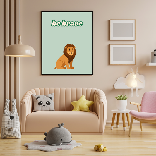 Be brave - Børneplakat
